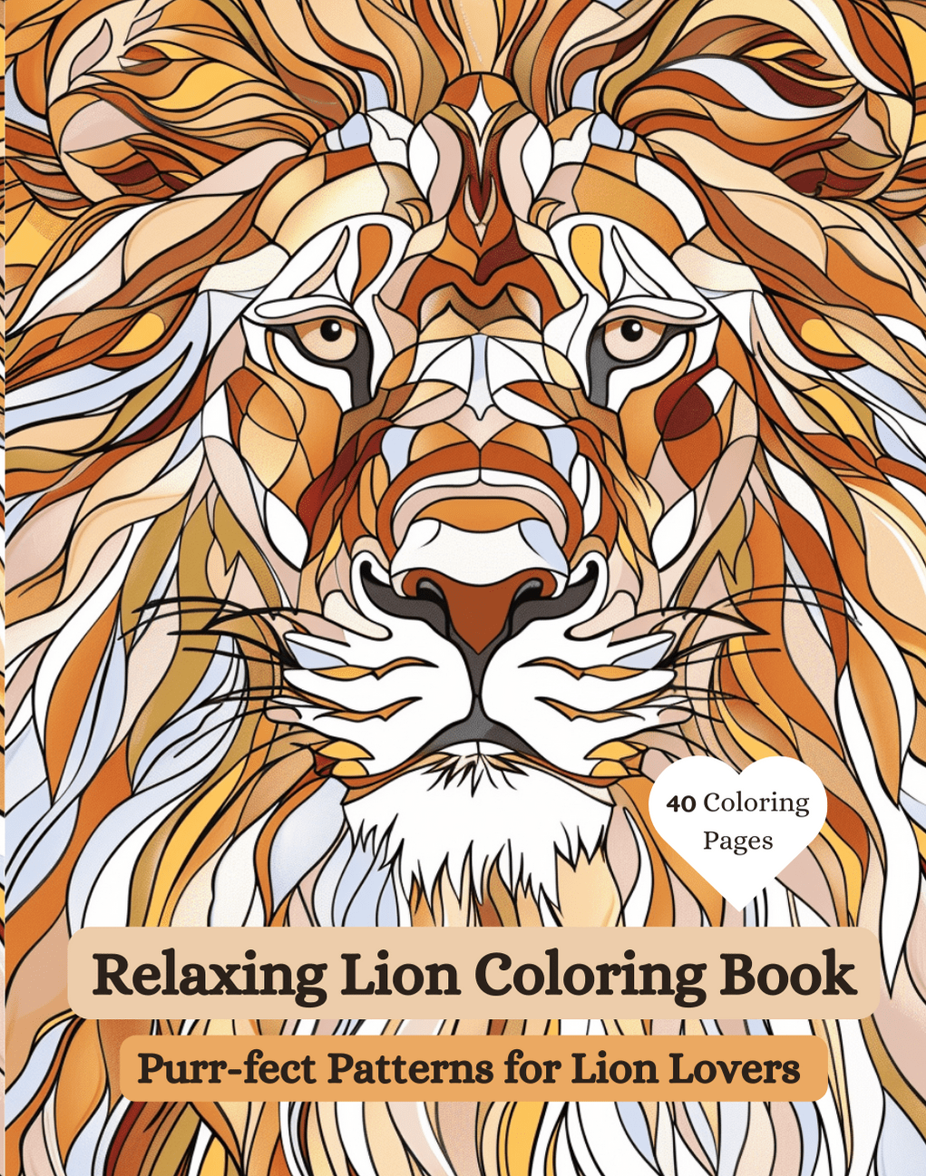 Relaxing Lion Coloring Book