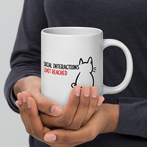 Cat Mug | Social Interactions Limit Reached. in hands