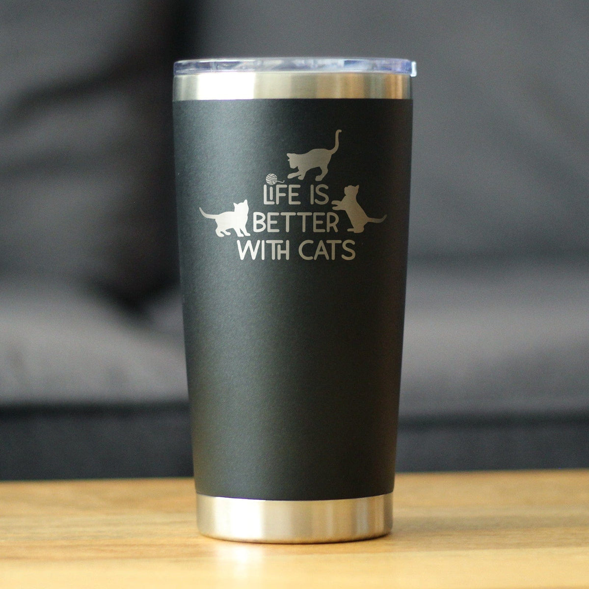 Life is Better With Cats - Insulated Cat-Themed Coffee Tumbler Cup with Sliding Lid