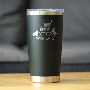 Life is Better With Cats - Insulated Cat-Themed Coffee Tumbler Cup with Sliding Lid