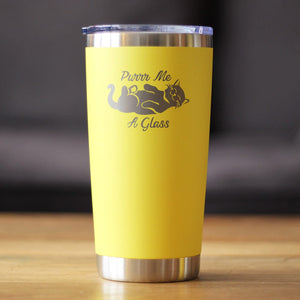 Purr Me A Glass - Insulated Cat Themed Coffee Tumbler Cup with Sliding Lid