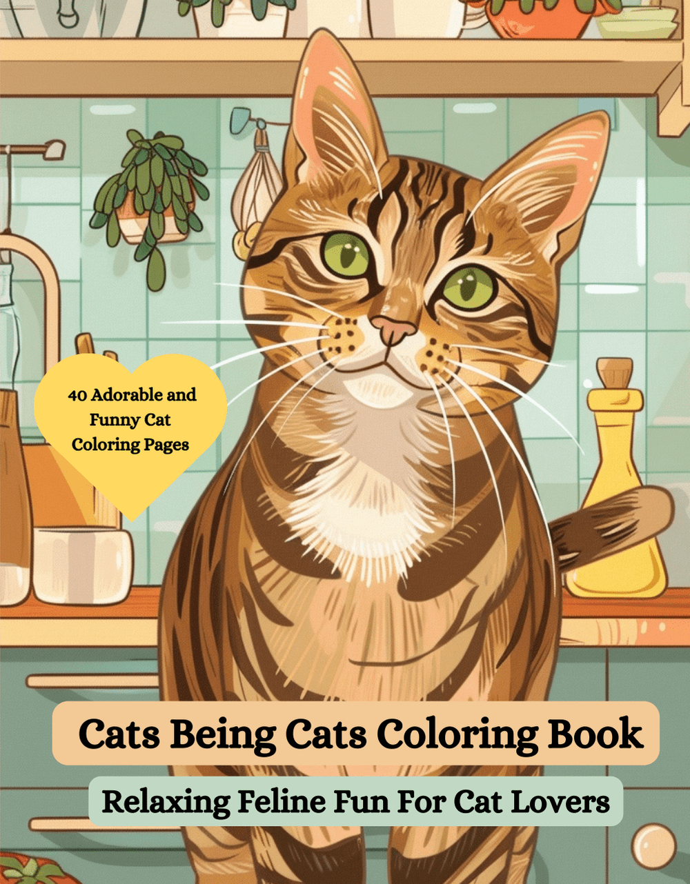 Cats Being Cats Printable Cat Coloring Book