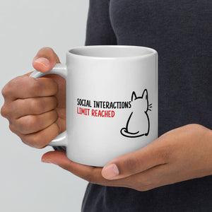 Cat Mug | Social Interactions Limit Reached. with model