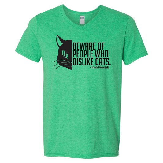 Green V-neck t-shirt with the text 'BEWARE OF PEOPLE WHO DISLIKE CATS' printed on the front.