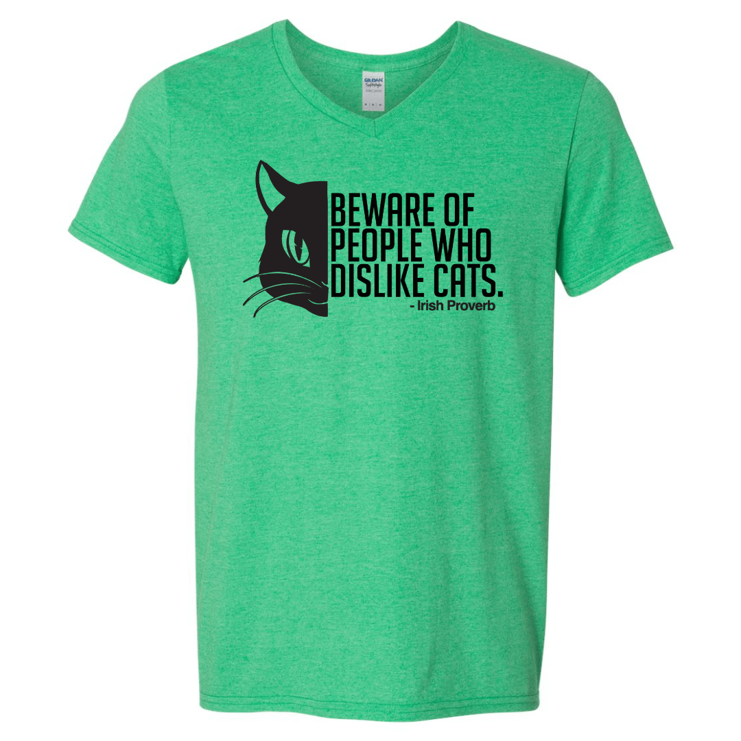 Beware of People Who Dislike Cats T-Shirt | Heather Green